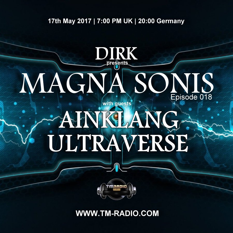 download → Ainklang, Ultraverse - MAGNA SONIS 018 on TM Radio - 17-May-2017 download → Ainklang, Ultraverse - MAGNA SONIS 018 on TM Radio - 17-May-2017