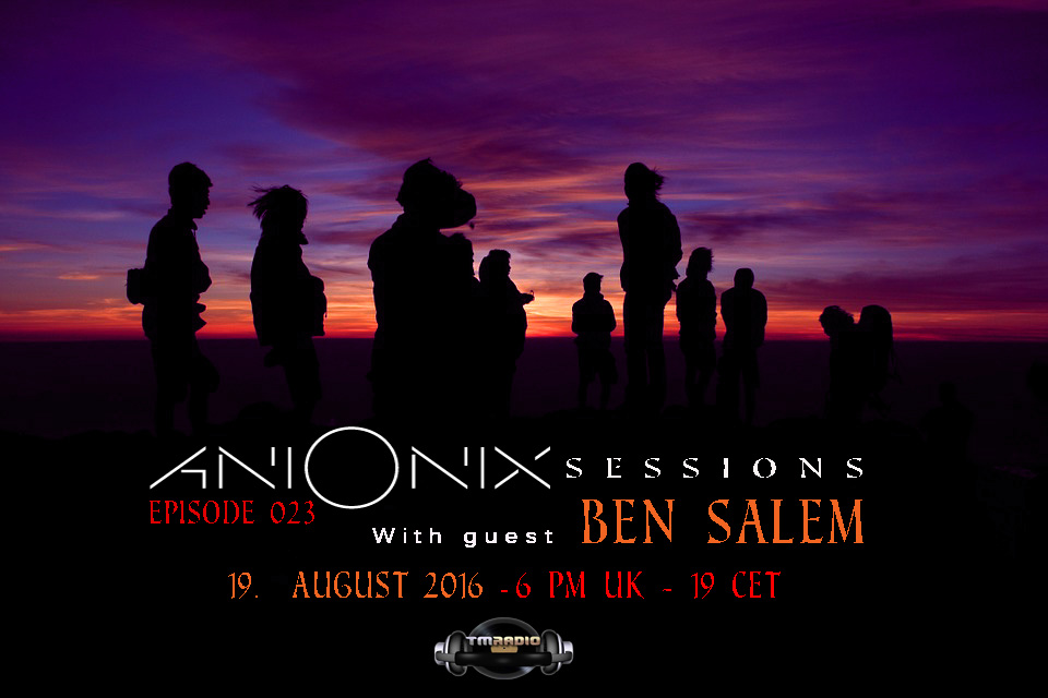 download → Ani Onix, Ben Salem - Ani Onix Sessions 020 on TM Radio - 19-Aug-2016 download → Ani Onix, Ben Salem - Ani Onix Sessions 020 on TM Radio - 19-Aug-2016