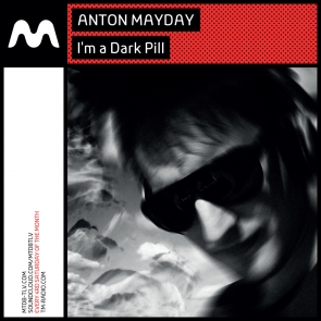 download → Anton Mayday - I'm a Dark Pill 040 on TM Radio - 25-Mar-2017 download → Anton Mayday - I'm a Dark Pill 040 on TM Radio - 25-Mar-2017