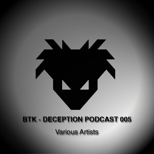 download → BTK - Deception Podcast 005 - 19-May-2013