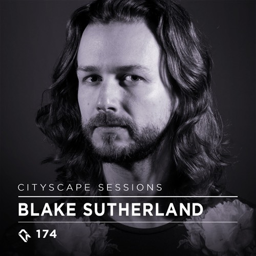 download → Blake Sutherland - Cityscape Sessions 174 - 04-Jun-2017 download → Blake Sutherland - Cityscape Sessions 174 - 04-Jun-2017