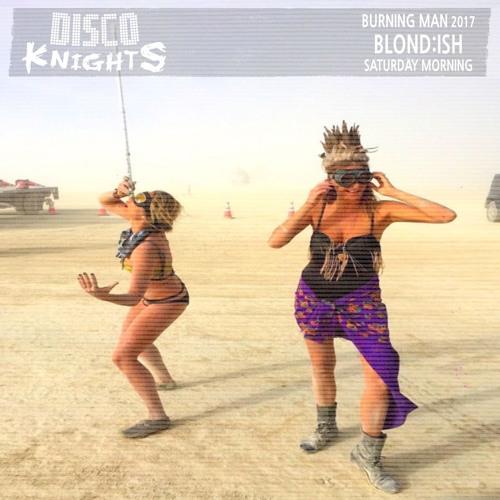 download → Blond:ish - Live at Disco Knights, Burning Man 2017 - 01-Sep-2017 download → Blond:ish - Live at Disco Knights, Burning Man 2017 - 01-Sep-2017