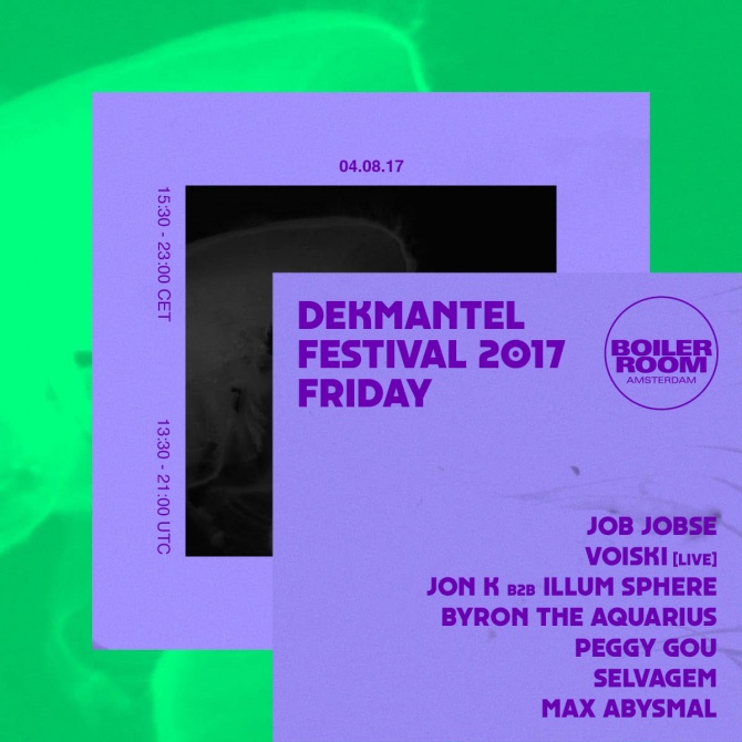 download → Max Abysmal, Peggy Gou, Jon K B2B Illum Sphere, Job Jobse, Voiski, Salvagem, Byron The Aquarius - live at Boiler Room (Dekmantel Festival 2017, Amsterdam) - Day 1 - 04-Aug-2017 download → Max Abysmal, Peggy Gou, Jon K B2B Illum Sphere, Job Jobse, Voiski, Salvagem, Byron The Aquarius - live at Boiler Room (Dekmantel Festival 2017, Amsterdam) - Day 1 - 04-Aug-2017