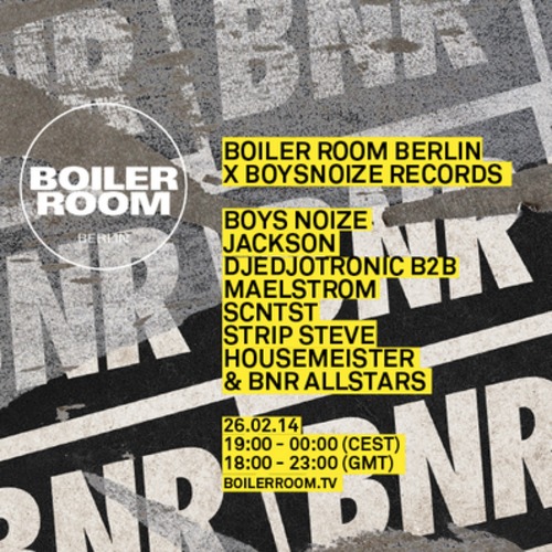 download → Boys Noize B2B Jackson - 60 min Boiler Room BERLIN DJ Set - March 2014 download → Boys Noize B2B Jackson - 60 min Boiler Room BERLIN DJ Set - March 2014