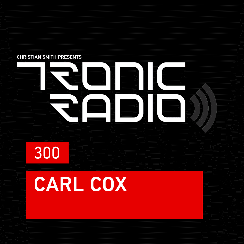 download → Christian Smith - Tronic Radio 300 guest mix CARL COX - 27-Apr-2017 download → Christian Smith - Tronic Radio 300 guest mix CARL COX - 27-Apr-2017
