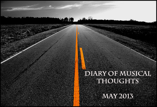 download Diary of Musical Thoughts - May 2013