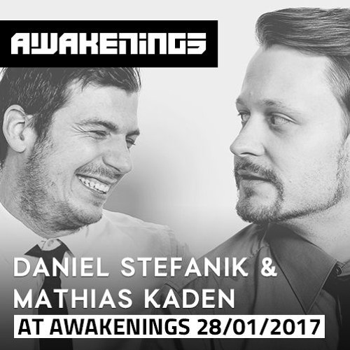 download → Daniel Stefanik & Mathias Kaden - live at Awakenings (Eindhoven) - 28-Jan-2017 download → Daniel Stefanik & Mathias Kaden - live at Awakenings (Eindhoven) - 28-Jan-2017