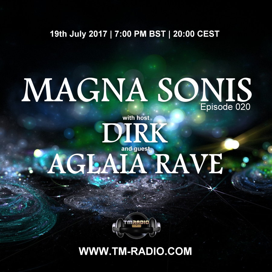 download → Dirk, Aglaia Rave - MAGNA SONIS 020 on TM Radio - 19-Jul-2017 download → Dirk, Aglaia Rave - MAGNA SONIS 020 on TM Radio - 19-Jul-2017