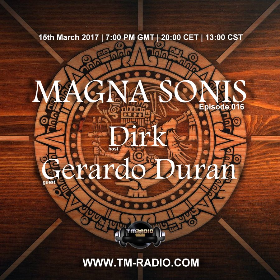 download → Dirk, Gerardo Duran - MAGNA SONIS 016 on TM Radio - 15-Mar-2017 download → Dirk, Gerardo Duran - MAGNA SONIS 016 on TM Radio - 15-Mar-2017