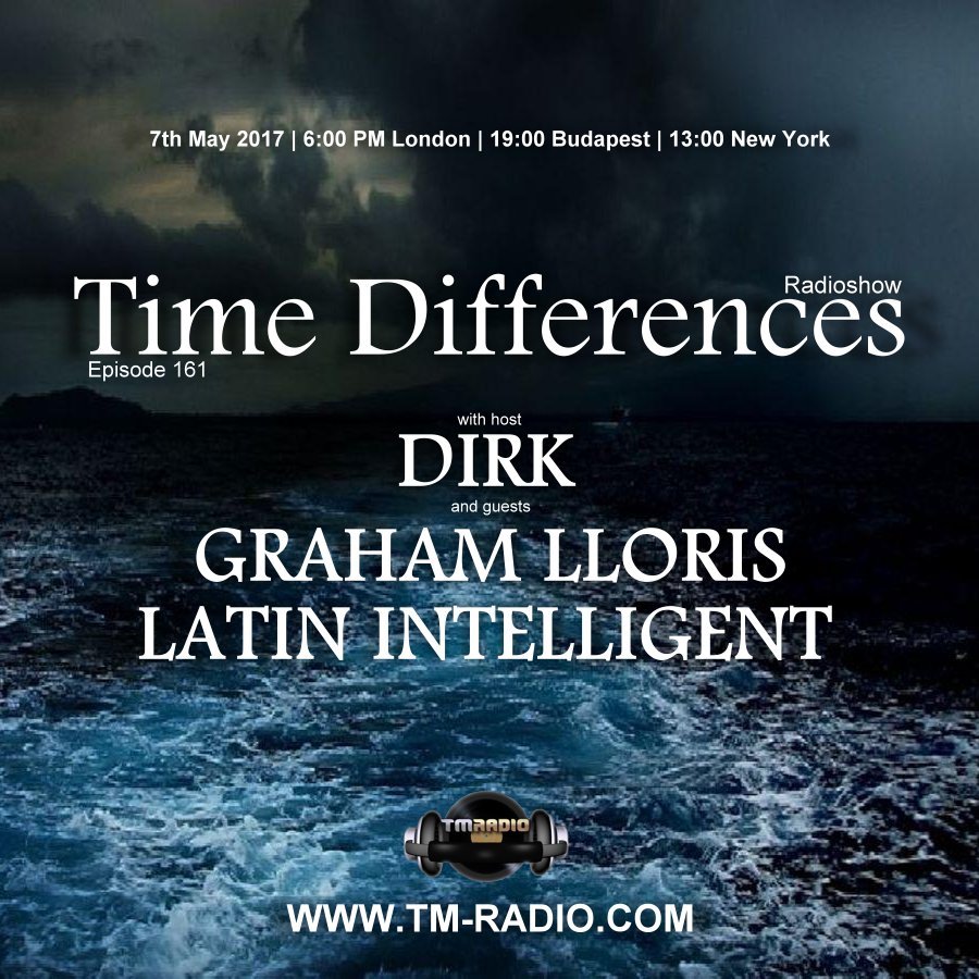 download → Dirk, Graham Lloris, Latin Intelligent - Time Differences 261 on TM Radio - 07-May-2017 download → Dirk, Graham Lloris, Latin Intelligent - Time Differences 261 on TM Radio - 07-May-2017