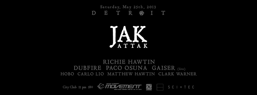 download → Dubfire - Live at DEMF 2013 Jakk Attak City Club After Party (Detroit) [FULL MIX 2 HOURS) - 25-May-2013