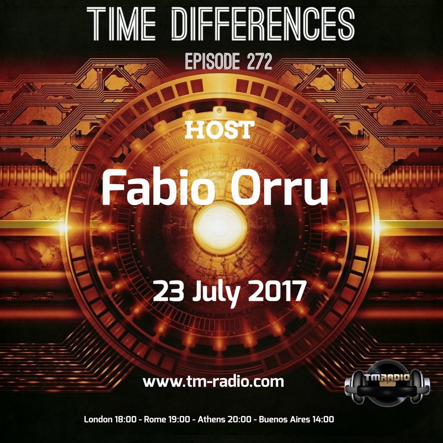 download → Fabio Orru - Time Differences 272 on TM Radio - 23-Jul-2017 download → Fabio Orru - Time Differences 272 on TM Radio - 23-Jul-2017