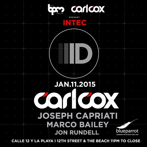 download → Carl Cox - Live At Intec Digital, Blue Parrot (The BPM Festival 2015, Mexico) - 11-Jan-2015 download → Carl Cox - Live At Intec Digital, Blue Parrot (The BPM Festival 2015, Mexico) - 11-Jan-2015