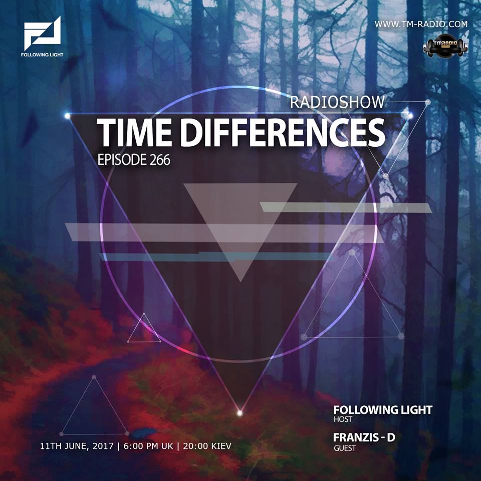 download → Following Light, Fransiz-D - Time Differences 266 on TM Radio - 11-Jun-2017 download → Following Light, Fransiz-D - Time Differences 266 on TM Radio - 11-Jun-2017
