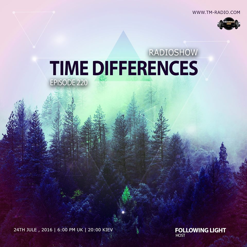 download → Following Light - Time Differences 220 on TM Radio - 24-Jul-2016 download → Following Light - Time Differences 220 on TM Radio - 24-Jul-2016