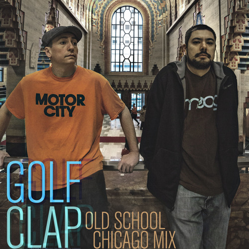 download → Golf Clap - Old School Chicago House Mix - April 2017 download → Golf Clap - Old School Chicago House Mix - April 2017