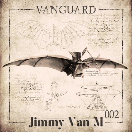 download → Jimmy Van M - Vanguard Podcast 002 - 02-May-2017 download → Jimmy Van M - Vanguard Podcast 002 - 02-May-2017