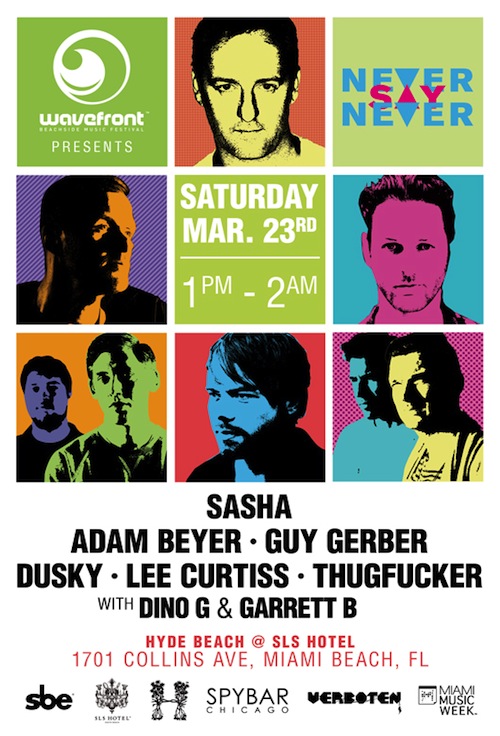 sasha never say never miami wmc 2013
