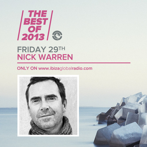 download → Nick Warren - Best of 2013 on Ibiza Global Radio - 29-Nov-2013 download → Nick Warren - Best of 2013 on Ibiza Global Radio - 29-Nov-2013