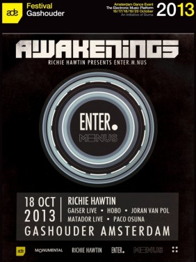 download → Paco Osuna - live at Enter.M.Nus, Awakenings (ADE 2013, Gashouder) - 18-Oct-2013 download → Paco Osuna - live at Enter.M.Nus, Awakenings (ADE 2013, Gashouder) - 18-Oct-2013
