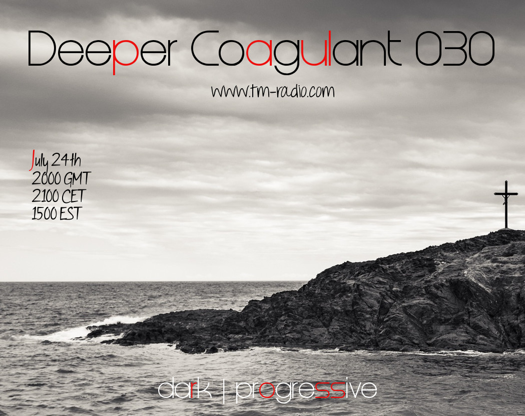 download → Paul Ross - Deeper Coagulant 030 on TM Radio - 24-Jul-2017 download → Paul Ross - Deeper Coagulant 030 on TM Radio - 24-Jul-2017