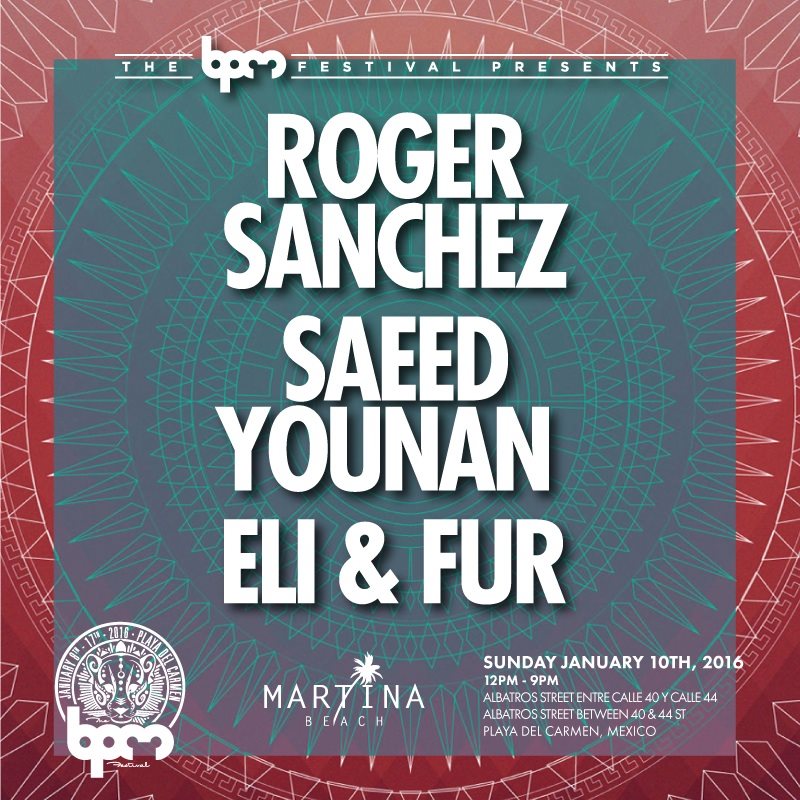 download → Saeed Younan, Roger Sanchez - live at The BPM Presents, Martina Beach (The BPM 2016, Mexico) - 10-Jan-2016 download → Saeed Younan, Roger Sanchez - live at The BPM Presents, Martina Beach (The BPM 2016, Mexico) - 10-Jan-2016