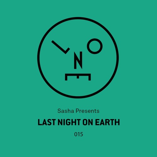 download → Sasha - Last Night On Earth 015 - July 2016 download → Sasha - Last Night On Earth 015 - July 2016