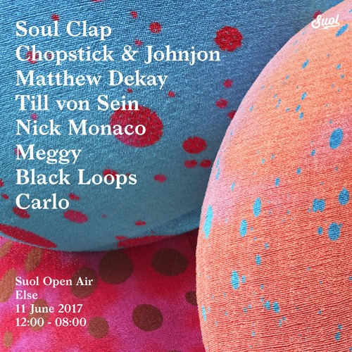 download → Till Von Sein b2b Meggy b2b Eli (Soul Clap) - live at Suol Open Air (Else) - 11-Jun-2017 download → Till Von Sein b2b Meggy b2b Eli (Soul Clap) - live at Suol Open Air (Else) - 11-Jun-2017