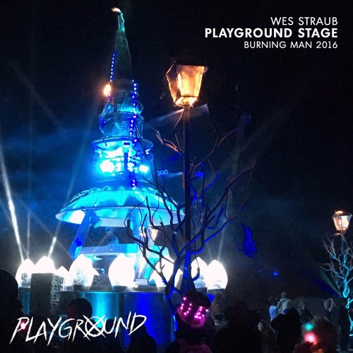 download → Wes Straub - live at Playground Stage, Burning Man 2016 - September 2016 download → Wes Straub - live at Playground Stage, Burning Man 2016 - September 2016