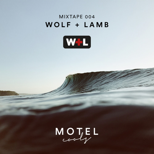 download → Wolf+Lamb - Motel Cools Mixtape 004 - 04-May-2017 download → Wolf+Lamb - Motel Cools Mixtape 004 - 04-May-2017