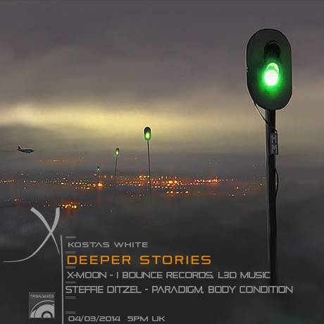 download → Kostas White, X-Moon & Steffie Ditzel - Deeper Stories 005 on TM RADIO - 04-Mar-2014 download → Kostas White, X-Moon & Steffie Ditzel - Deeper Stories 005 on TM RADIO - 04-Mar-2014
