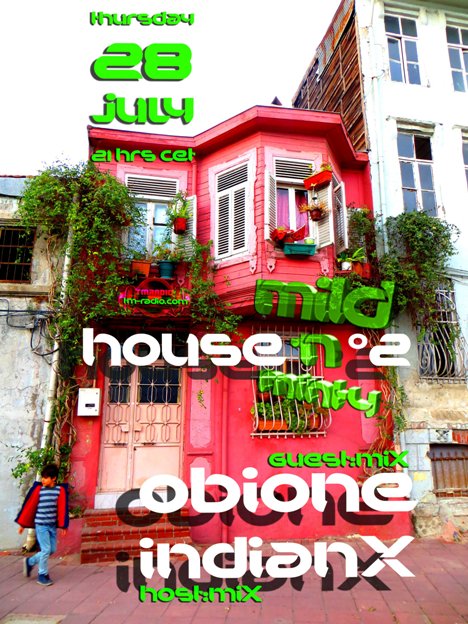 download → indianX, Orcun Ercan (aka. Obione) - Mild 'N Minty (House No2) on TM Radio - 28-Jul-2016 download → indianX, Orcun Ercan (aka. Obione) - Mild 'N Minty (House No2) on TM Radio - 28-Jul-2016