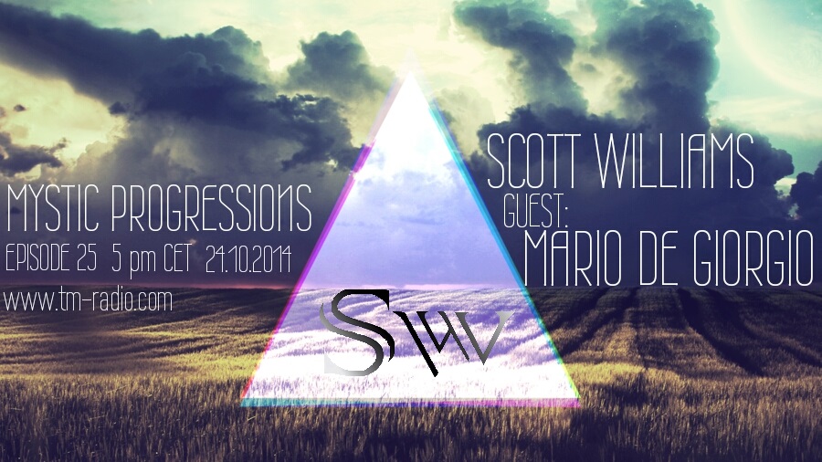 download → Scott Williams, Mario De Giorgio - Mystic Progressions 025 on TM Radio - 24-Oct-2014 download → Scott Williams, Mario De Giorgio - Mystic Progressions 025 on TM Radio - 24-Oct-2014