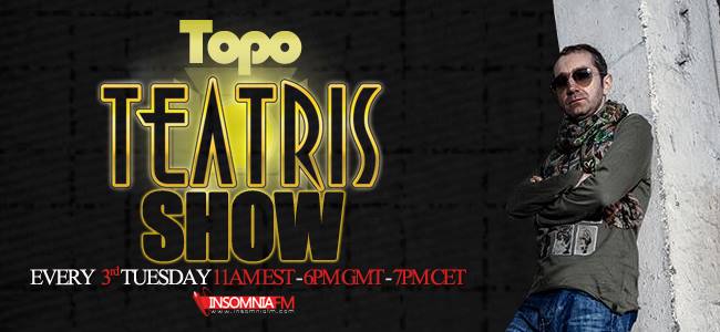 download ¨ Topo - Teatris Show 001 (Insomniafm) - January 2014 download ¨ Topo - Teatris Show 001 (Insomniafm) - January 2014