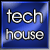 tech house tech house