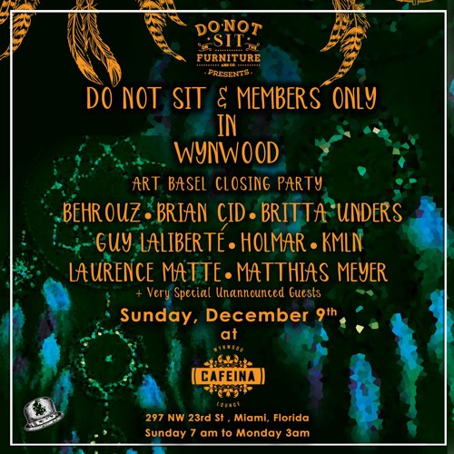 download → Holmar, Behrouz b2b Matthias Meyer - Live @ Do Not Sit In Wynwood -Art Basel- (Miami, United States) - 9-Dec-2018 - 09-Dec-2018